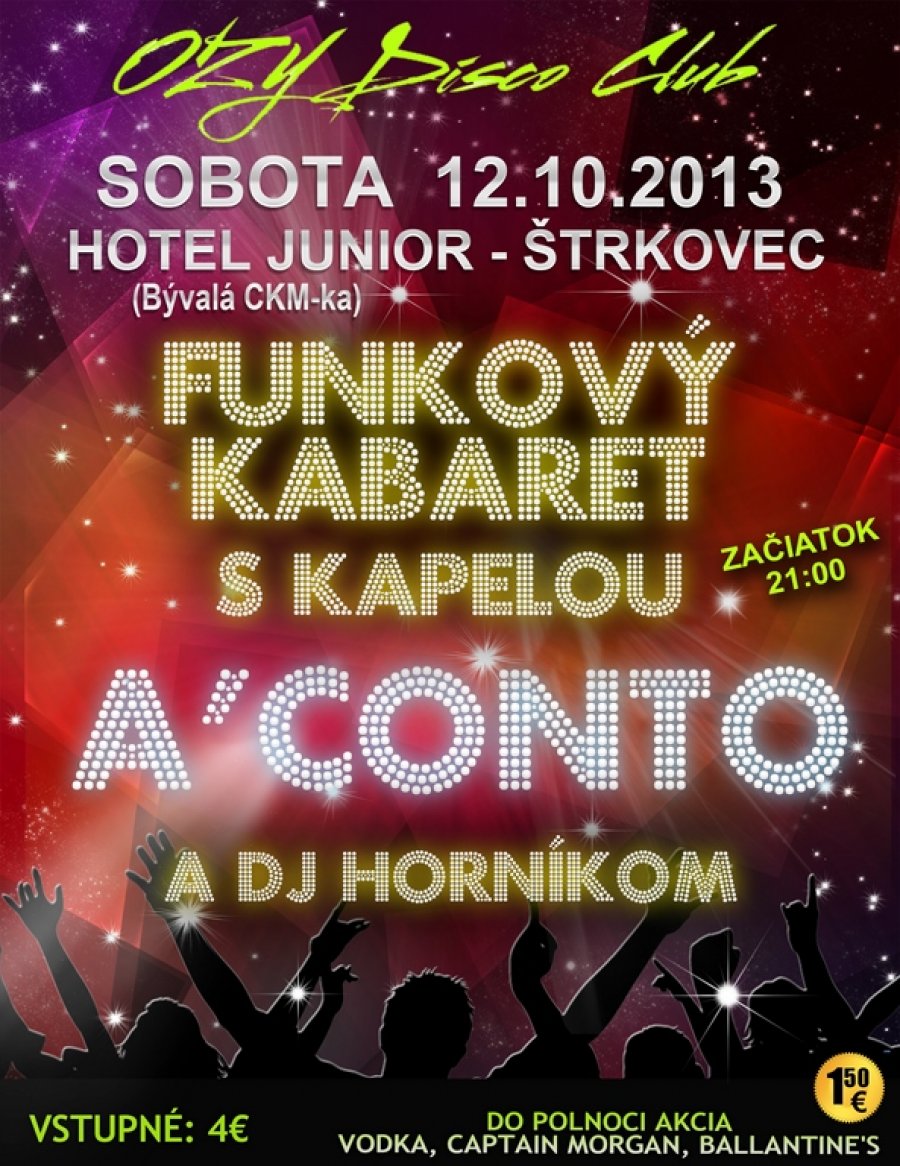 Funkový kabaret s A – Conto a DJ Horníkom Funkový kabaret s A – Conto a DJ Horníkom